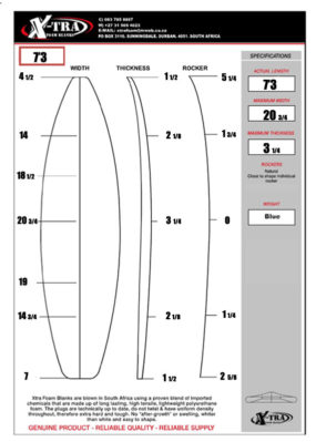 Xtra Foam Blank 7'3 Shortboard